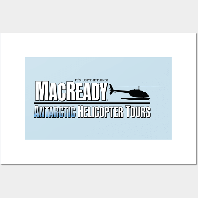 MacReady Antarctic Helicopter Tours Wall Art by CuriousCurios